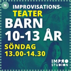 Improvisationsteater för barn 10-13 år söndagar kl 13-14.30 start 25 januari