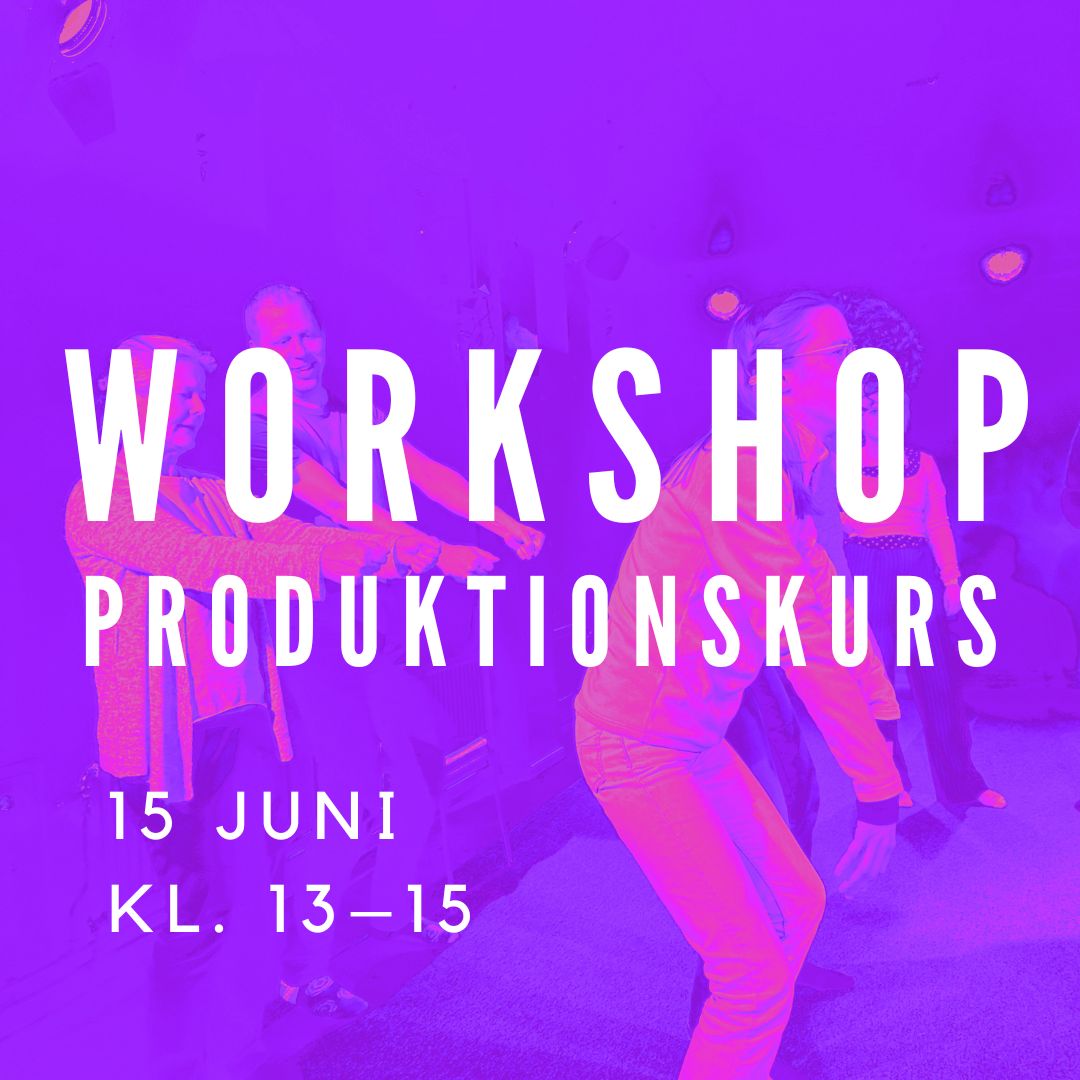 ÖPPEN DÖRR – workshop inför produktionskurser HT 2025
