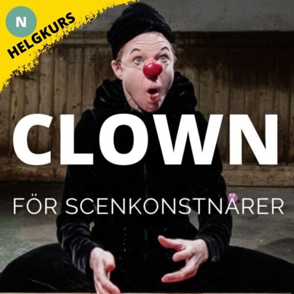Helgkurs - Clown för scenkonstnärer 13-14 december