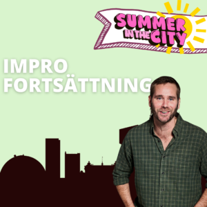 Sommarkurs Improvisationsteater fortsättning 22-26 juni