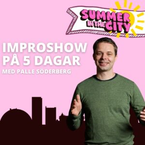 Sommarkurs - Improshow på 5 dagar 3-7 augusti