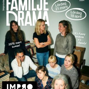 Fresh Talent - Familjedrama 21 mars & 18 april