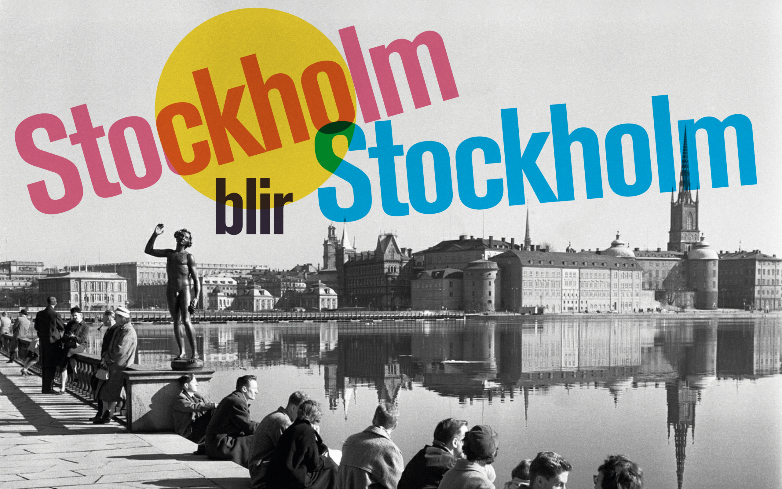 Gästspel: Musikteater - Stockholm blir Stockholm 12 juni kl 19.00