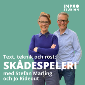 Text, teknik och röst: Skådespeleri onsdagar 19.30 start 9 september