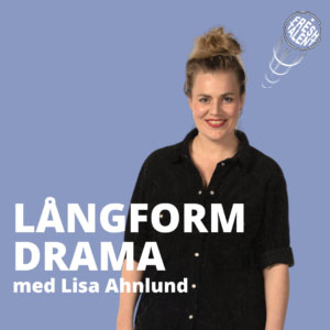 Fresh Talent – uppspel Långform Drama söndag 8 november kl 17.30